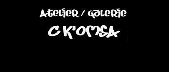 entreprise Atelier/Galerie C K’omsa